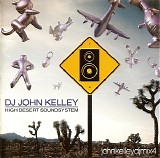DJ John Kelley - High Desert Soundsystem