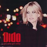 Dido - Girl Who Got Away
