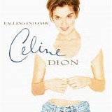 Celine Dion - Falling Into You