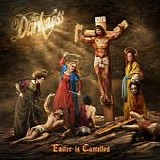 The Darkness - Easter Is Cancelled