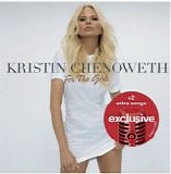 Kristin Chenoweth - For The Girls