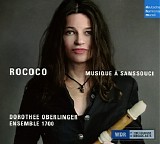 Dorothee Oberlinger - Rococo - Musique Ã  Sanssouci