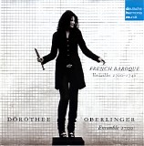 Dorothee Oberlinger - French Baroque