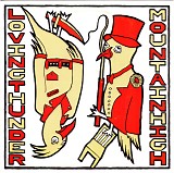 Loving Thunder & Mountain High - Loving Thunder/Mountain High