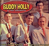 Buddy Holly & The Crickets - The Ultimate EP Collection