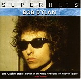 Bob Dylan - Super Hits