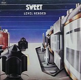 The Sweet - Level Headed