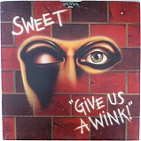 The Sweet - Give Us A Wink