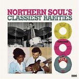 Various artists - Northern Soul's Classiest Rarities