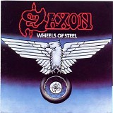 Saxon - Wheels Of Steel