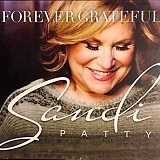 Sandi Patty (aka Sandi Patti) - Forever Grateful
