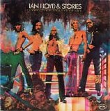 Ian Lloyd & Stories - Traveling Underground