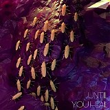 Born Gold - Until You Heal