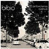 Bibio - Ambivalence Avenue