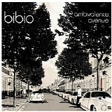 Bibio - Ambivalence Avenue