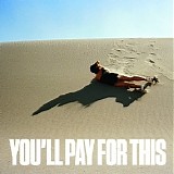 Bear Hands - You'll Pay For This