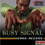 Busy Signal - Easy Access