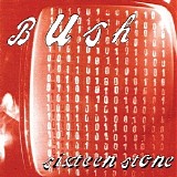 Bush - Sixteen Stone