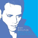 Baby Dayliner - High Heart & Low Estate