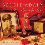 Beegie Adair - A Time For Love [Jazz Piano Romance]