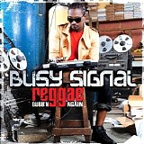 Busy Signal - Reggae Dubb'n Again