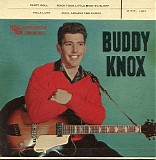 Buddy Knox - Buddy Knox