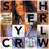 Sheryl Crow - Tuesday Night Music Club (Brazilian Edition)
