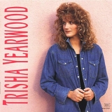 Trisha Yearwood - Trisha Yearwood (Self Titled)