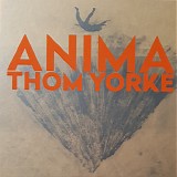 Thom Yorke - Anima