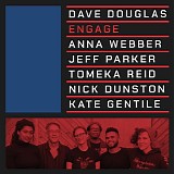 Dave Douglas - Engage