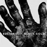 Editors - Black Gold