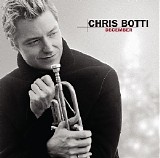 Chris Botti - December