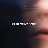 Ceremony - Zoo