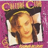 Culture Club - Kissing To Be Clever