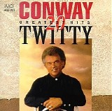 Conway Twitty - 20 Greatest Hits