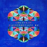 Coldplay - Kaleidoscope EP