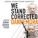 Jeremy Nathan Tisser - We Stand Corrected: Dannemora