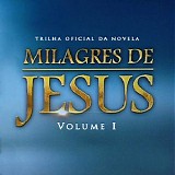Various artists - Milagres de Jesus (Vol. 1)