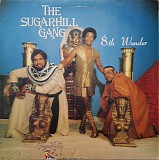 Sugarhill Gang - 8th Wonder