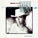 Holly Dunn - The Blue Rose Of Texas