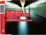 DuMonde - Just Feel Free (Tomorrow 2000)