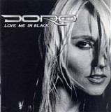 Doro - Love Me In Black