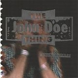 The John Doe Thing - KissingSoHard