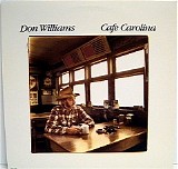 Don Williams - Cafe Carolina