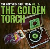 Various artists - The Northern Soul Story Vol. 2: The Golden Torch