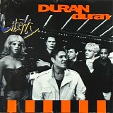 Duran Duran - Liberty