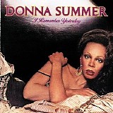 Donna Summer - I Remember Yesterday