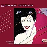 Duran Duran - Rio [Collector's Edition]