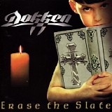 Dokken - Erase The Slate