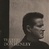 Don Henley - The Very Best Of
